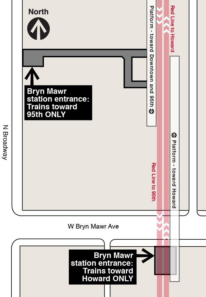 Map showing temporary Bryn Mawr station with two separate entrances, one for each direction: Entrance for trains toward Howard located on the south side of Bryn Mawr Avenue under the L viaduct; entrance for trains toward downtown and 95th on the east side of Broadway, a half block north of Bryn Mawr Avenue.